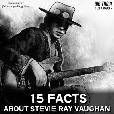 15 Facts About Stevie Ray Vaughan – Big Train and the Loco Motives